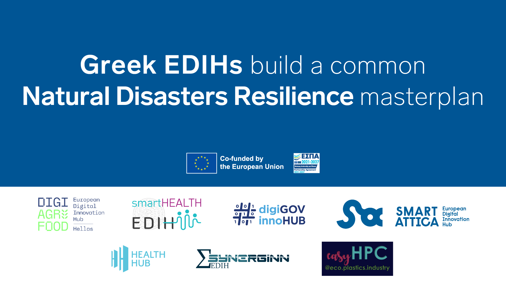 Workshop of GREEK EDIHs on building a common Natural Disasters Resilience masterplan